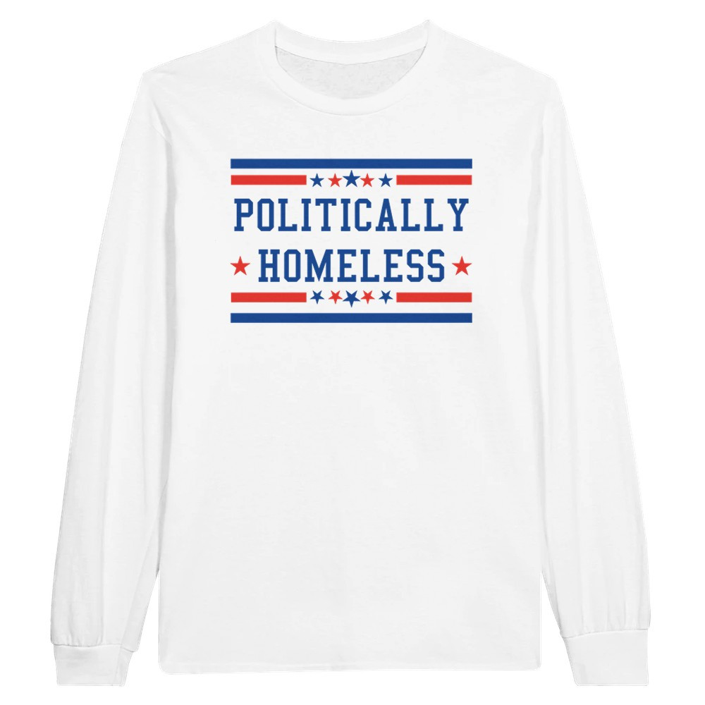 Politically Homeless Longsleeve T-shirt img
