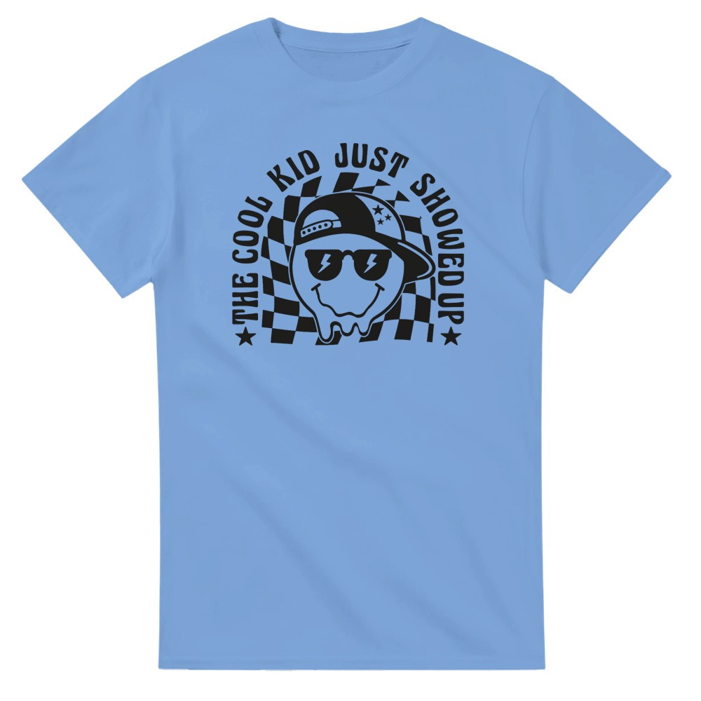 The Cool Kid Just Showed Up T-Shirt img