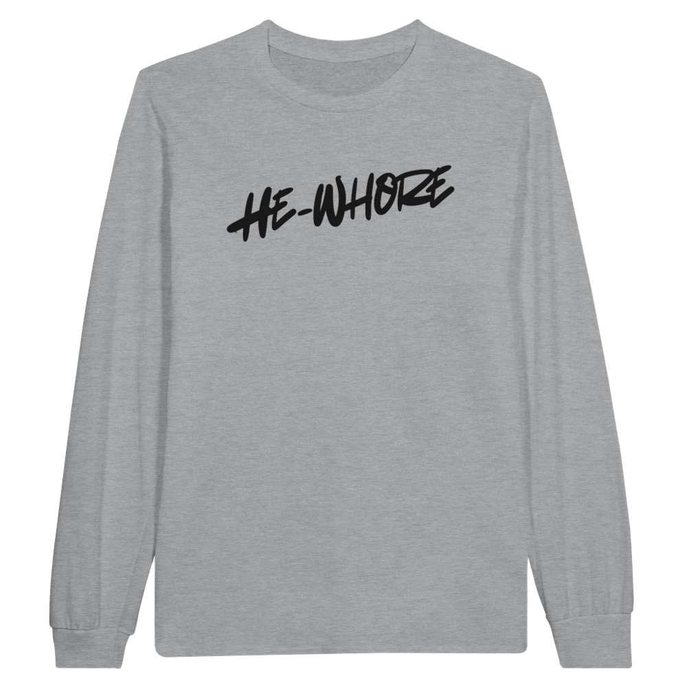 He-Whore Long Sleeve T-shirt img