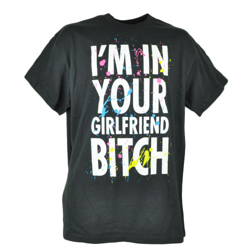 Im In Your Girlfriend Bitch Neon Funny Humor Mens Black Tshirt Text Tee Large 