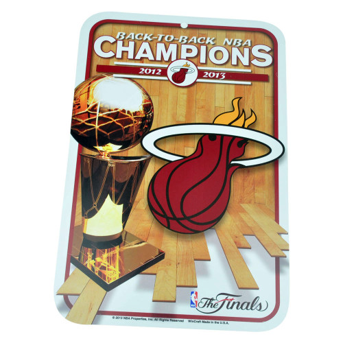 NBA Miami Heat Back to Back 2012 2013 Parking Sign Plastic Finals Champions