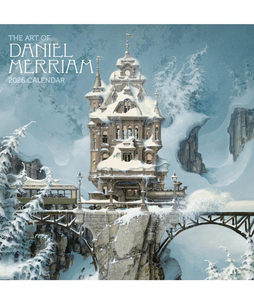 The Art of Daniel Merriam 2026 Wall Calendar