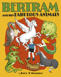 Bertram and His Fabulous Animals Chapter Book - Pack of 1