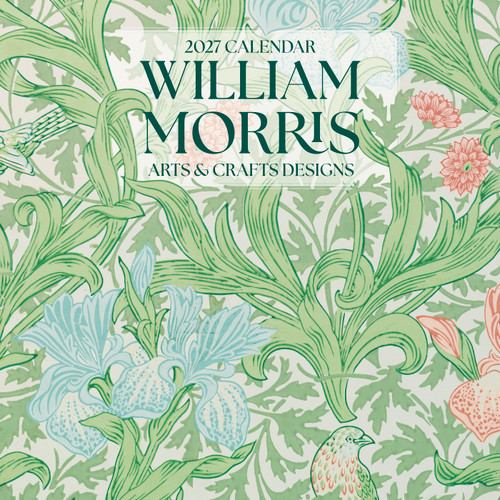 William Morris: Arts & Crafts Designs 2027 Wall Calendar