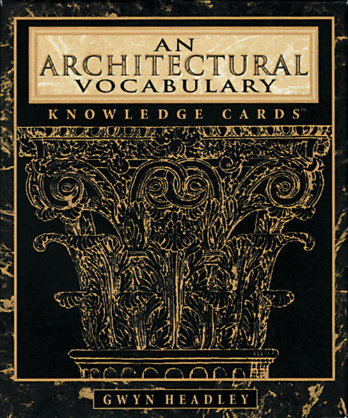 An Architectural Vocabulary Knowledge Cards - Pack of 1