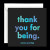 D120 thank you for being (ea)
