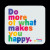 CSD246 coaster - do more of what (ea)