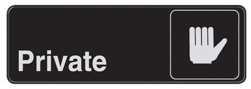 "Private" Sign with Symbol, Plastic, 3" X 9" - No. 841756