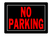 10" x 14" Black  "No Parking" Sign - No. 840145