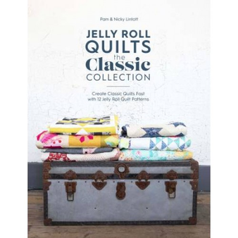 Jelly  Roll Quilts The Classic Collection