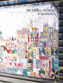 My Small World by Jen Kingwell