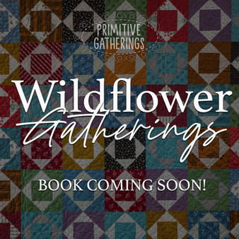 Wildflower Gatherings Book PRI-1033 PREORDER ($24.00)