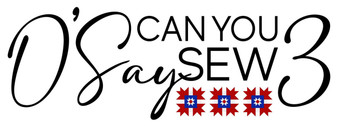 O! Say Can You Sew III Quilt-Along  Enduring Freedom Clue #3 DOWNLOAD