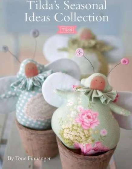 Tilda's Seasonal Ideas Collection