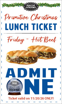 Primitive Christmas Lunch Friday 2026 PRESALE