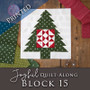 Joyful Gathering Quilt Along  Block Release #15 PRINTED