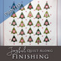 Joyful Gathering Quilt Along Finishing Instructions PRINTED