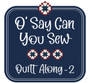 O' Say Can You Sew Quilt Along 2 Clue #3 DOWNLOAD