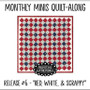 Monthly Minis QAL Quilt #6  Red, White and Scrappy PRI-2044 PRINTED PATTERN