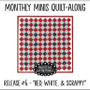 Monthly Minis QAL Quilt #6  Red, White and Scrappy PRI-2044 PRINTED PATTERN Pattern Only W