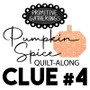 Pumpkin Spice Quilt Along DOWNLOAD Clue #4
