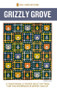 Grizzly Grove Quilt Pattern by Elizabeth Hartman