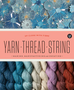 Up Close with Fibre Yarn Thread String