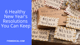 6 Healthy New Year’s Resolutions You Can Keep