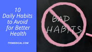 10 Daily Habits to Avoid for Better Health