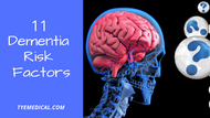 Dementia Risk Factors: What You Need to Know