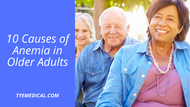 10 Causes of Anemia in Older Adults