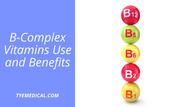 B-Complex Vitamins Use and Benefits