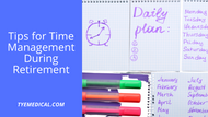 Tips for Time Management During Retirement