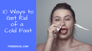 10 Ways to Get Rid of a Cold Fast