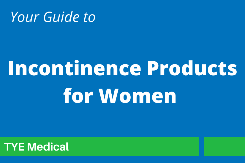 Guide to Incontinence Products for Women