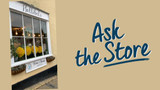 Ask the Store - Hollibels