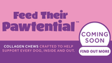 Coming Soon - Pawtential Collagen Chews
