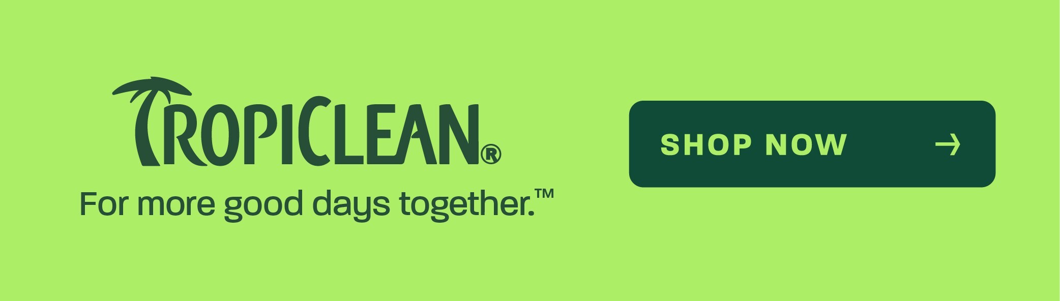tropiclean