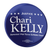 Justice Chari Kelly (2.25" Pin-Back Button -- Combo Pack Of Two!)