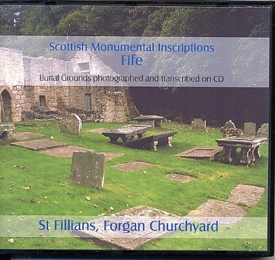Scottish Monumental Inscriptions Fifeshire St Fillians, Churchyard