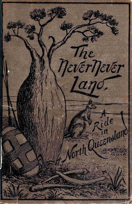 Never Never Land: A Ride in North Queensland - EBOOK