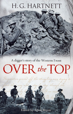 Over the Top: A Digger's Story of the Western Front - SOLD