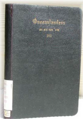 Queenslanders as we see 'em 1915 - EBOOK