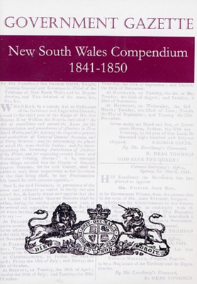 New South Wales Government Gazette Compendium 1841-1850 - USB