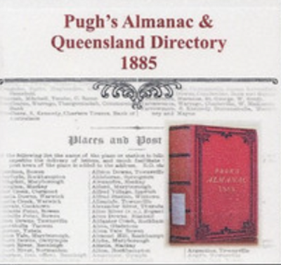 Pugh's Almanac and Queensland Directory 1885 - EBOOK