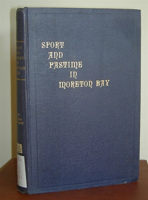 Sport and Pastime in Moreton Bay - EBOOK