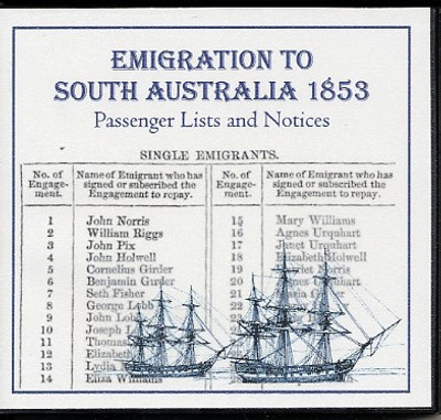 Emigration to South Australia 1853: Passenger Lists and Notices - EBOOK
