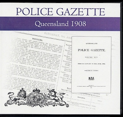 Queensland Police Gazette 1908 - EBOOK