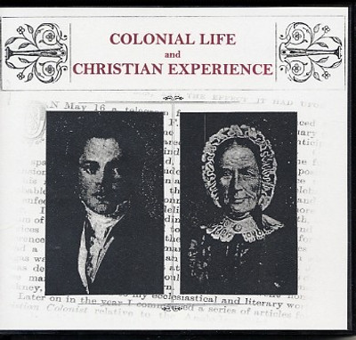 Colonial Life and Christian Experience - EBOOK