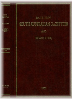 Bailliere's South Australian Gazetteer and Road Guide 1866 - EBOOK